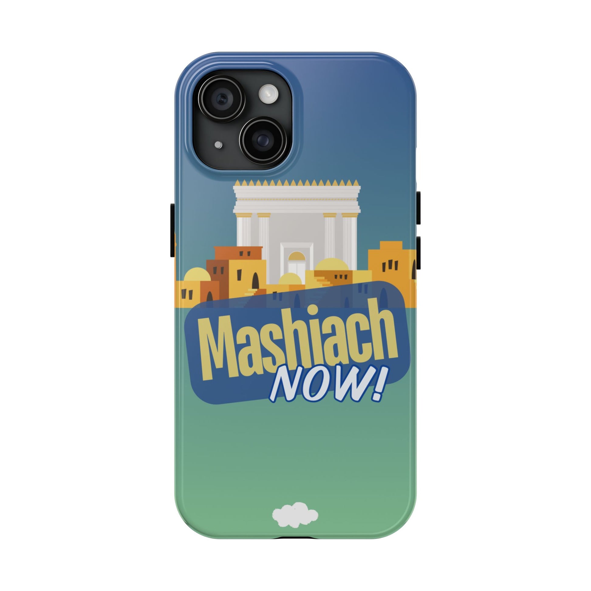 Mashiach Now Phone Case