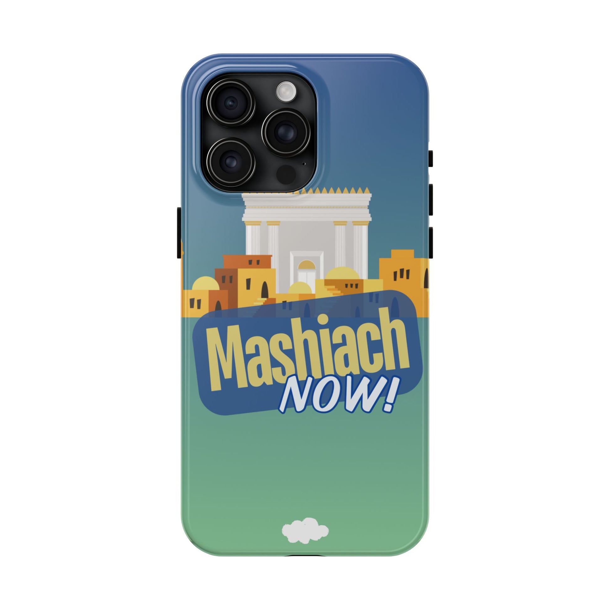 Mashiach Now Phone Case