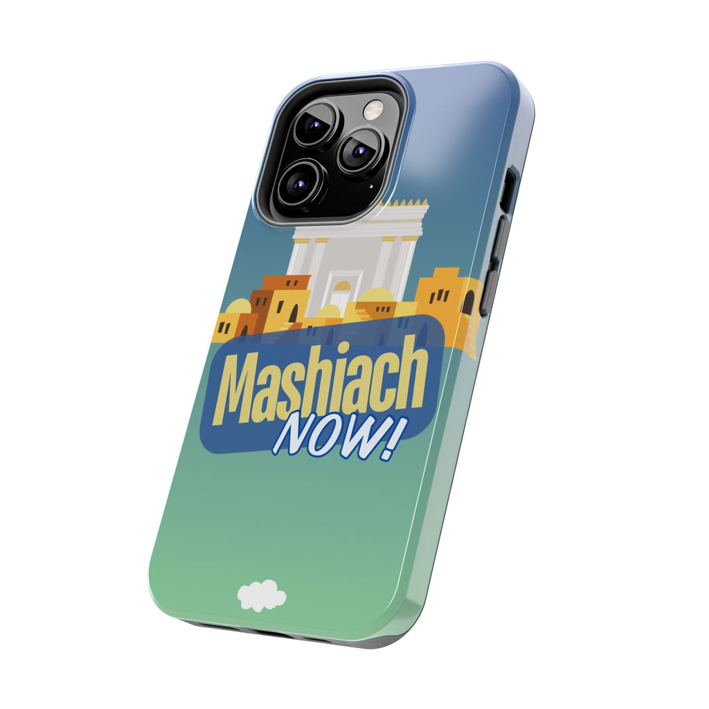 Mashiach Now Phone Case