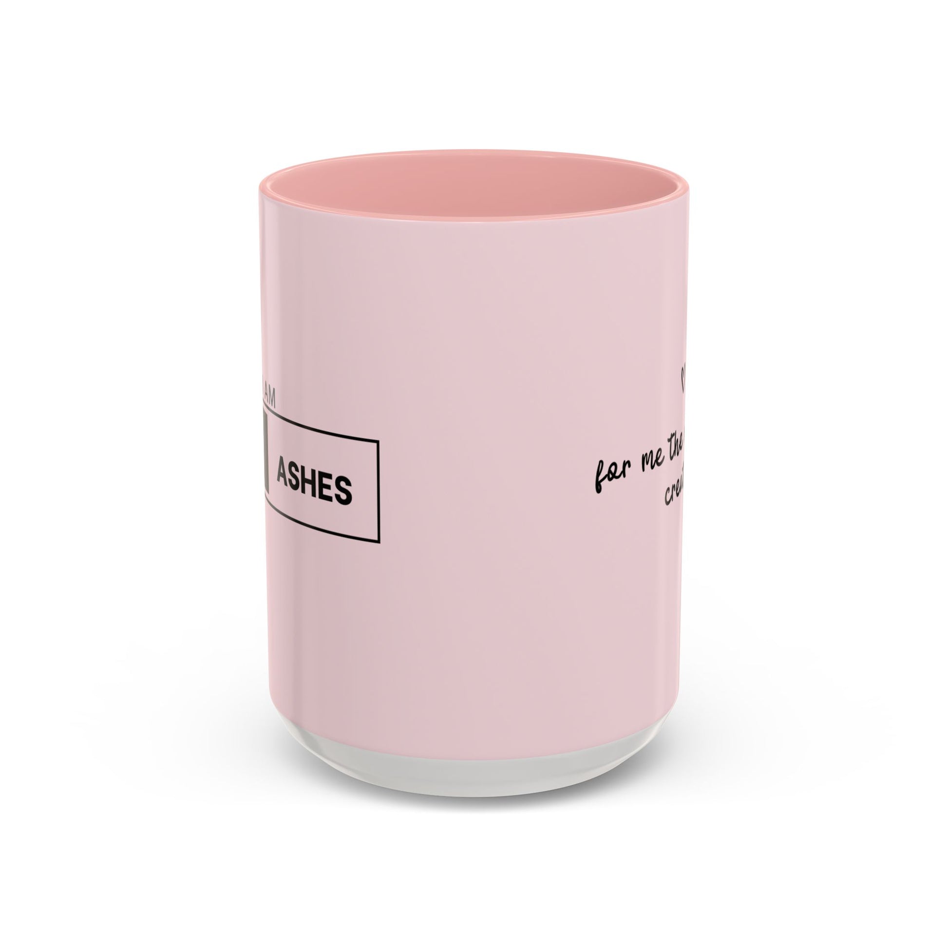 Dust Ashes Coffee Mug