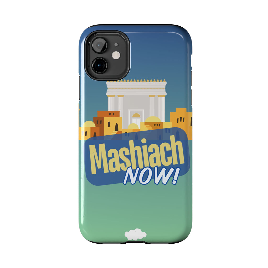 Mashiach Now Phone Case