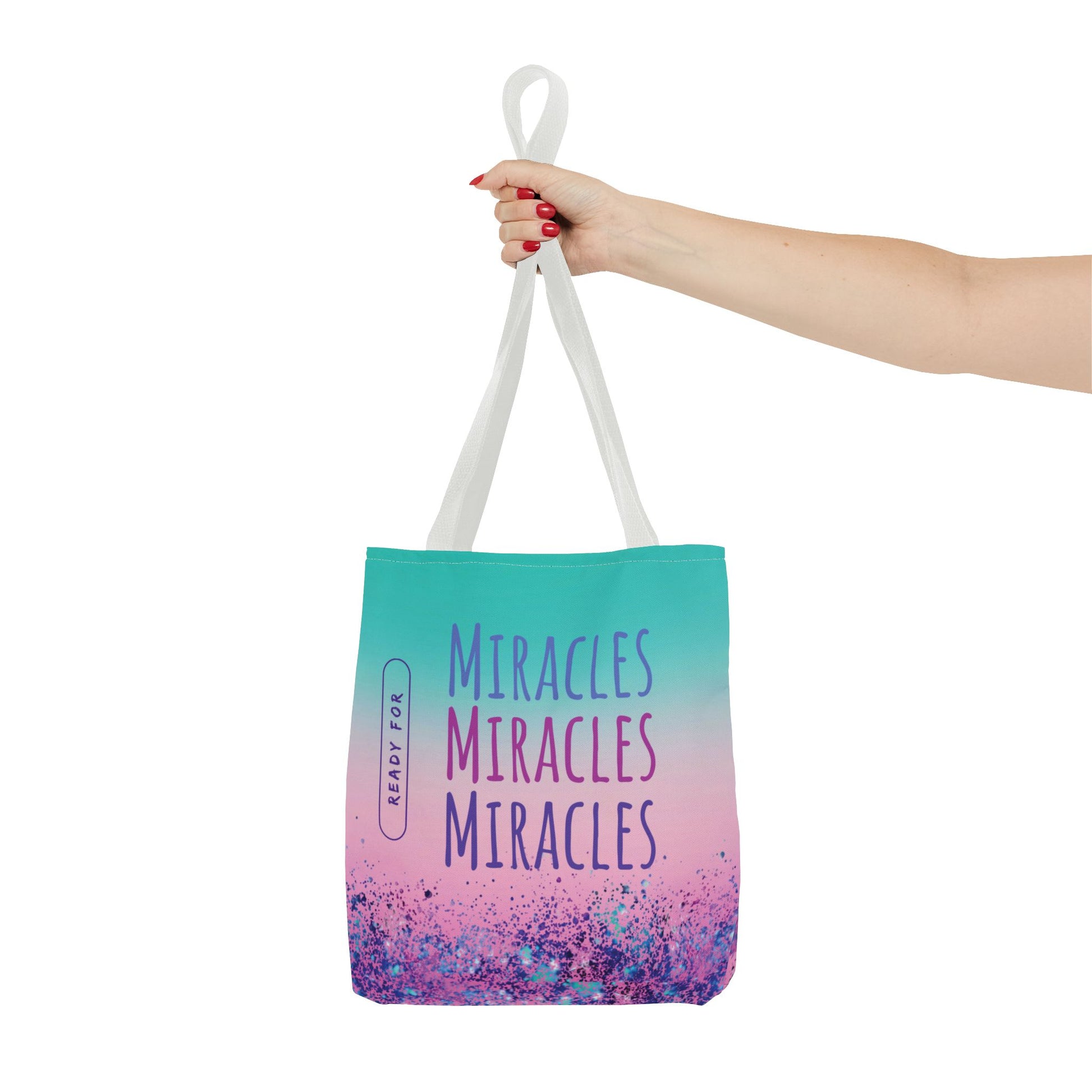 Ready for Miracles Tote Bag