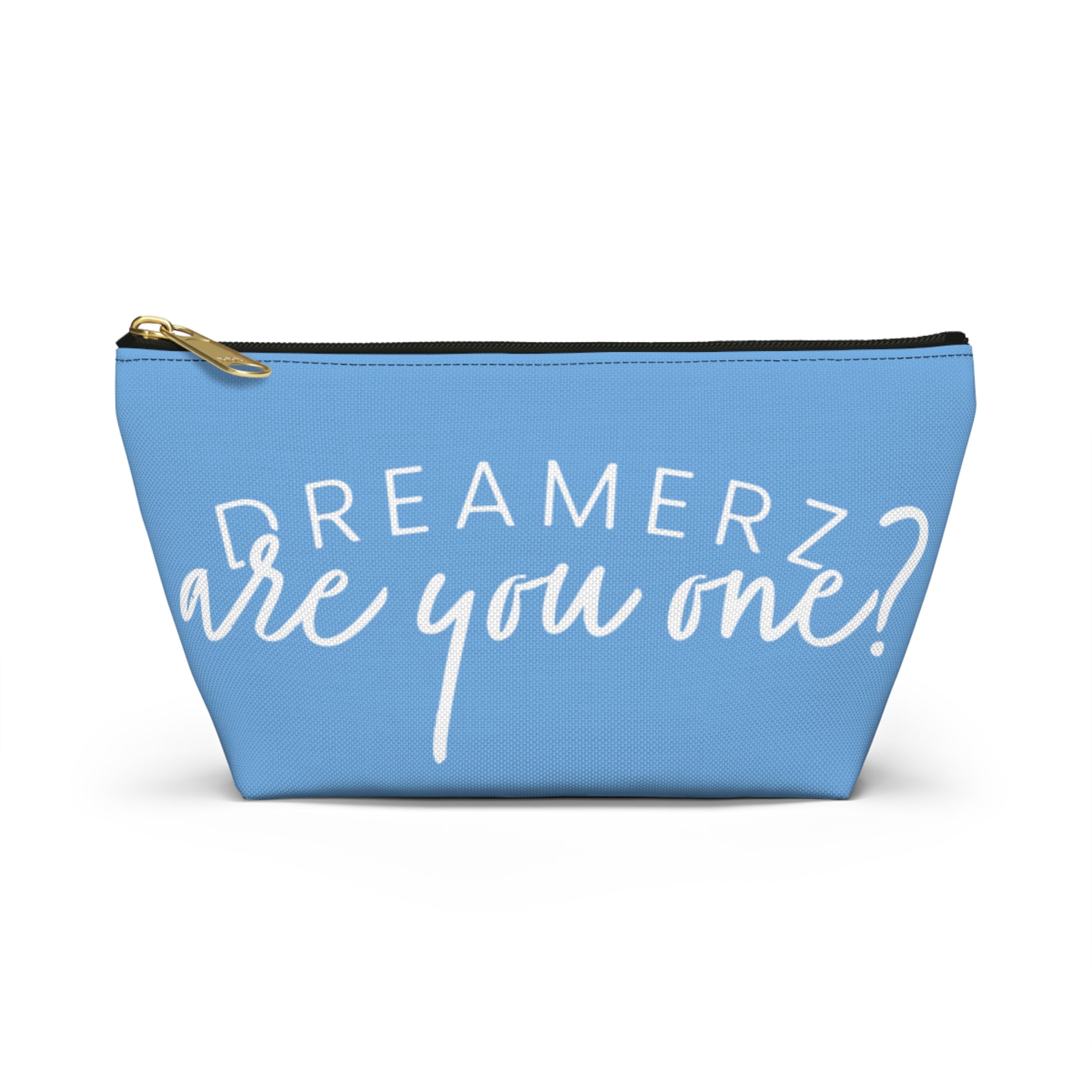 Dreamerz Are you one? Pouch