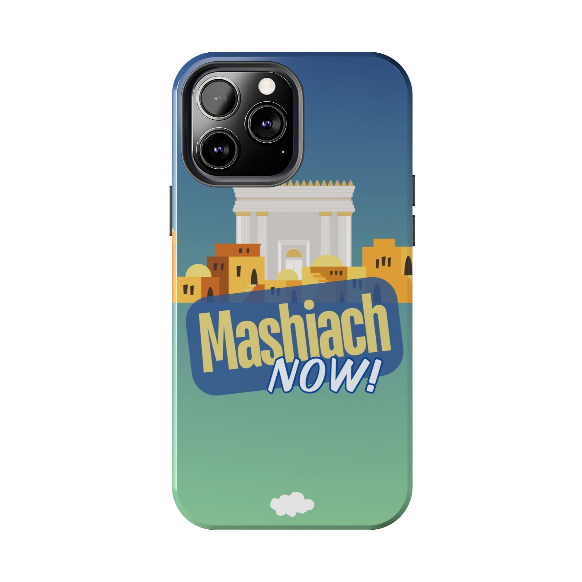 Mashiach Now Phone Case