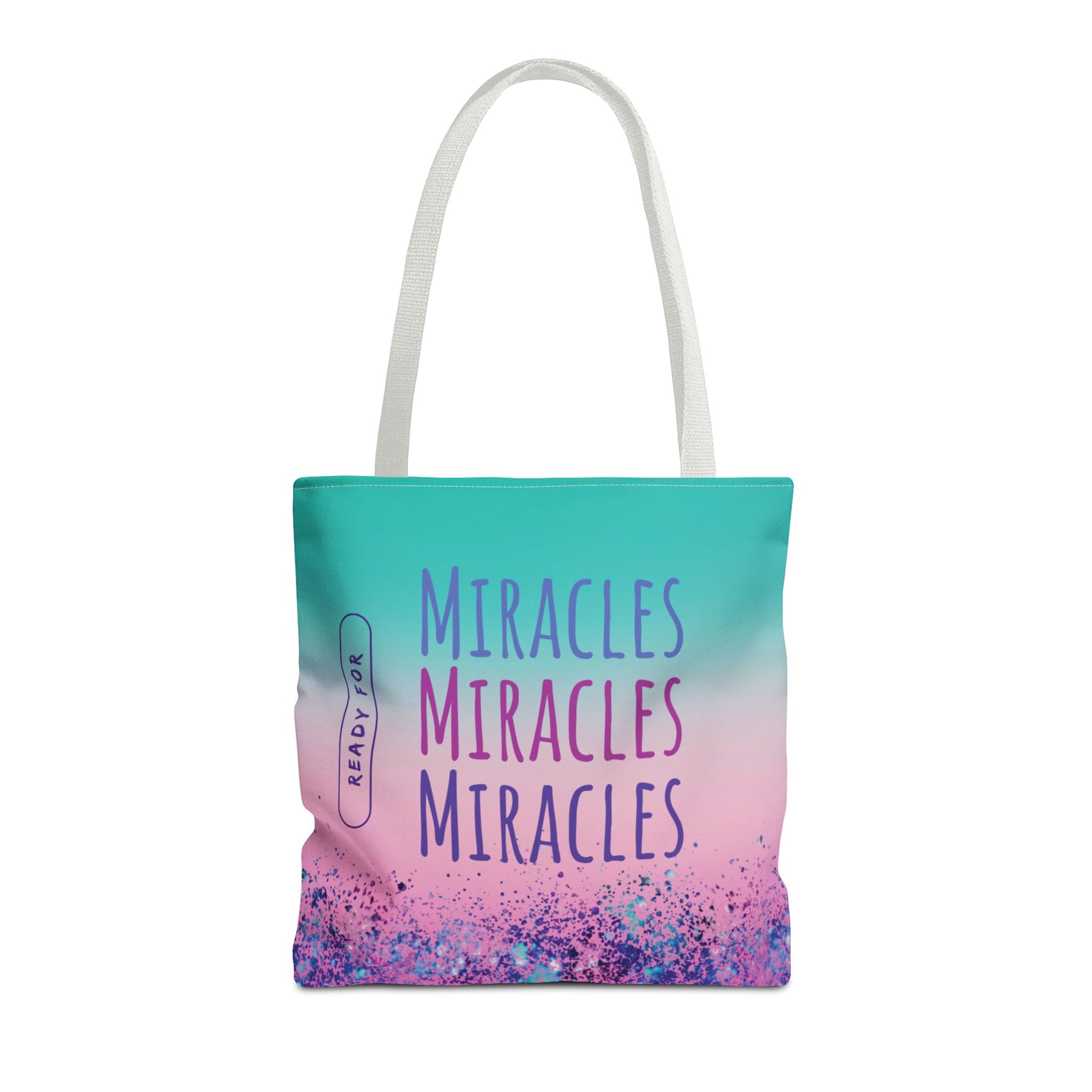 Ready for Miracles Tote Bag