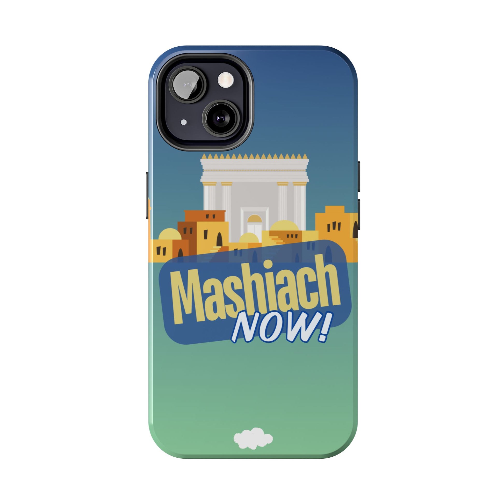 Mashiach Now Phone Case