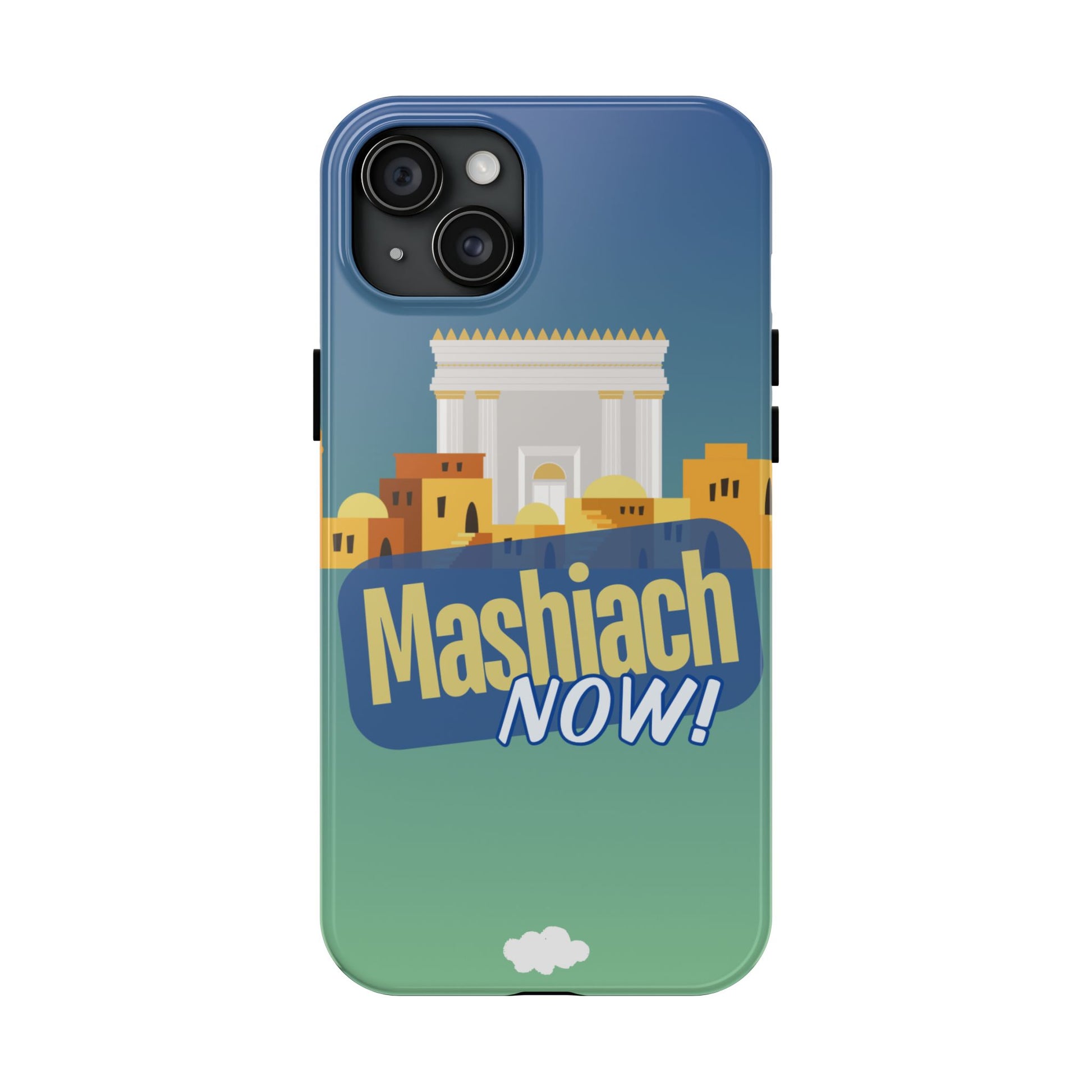 Mashiach Now Phone Case
