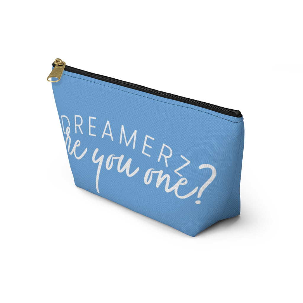 Dreamerz Are you one? Pouch