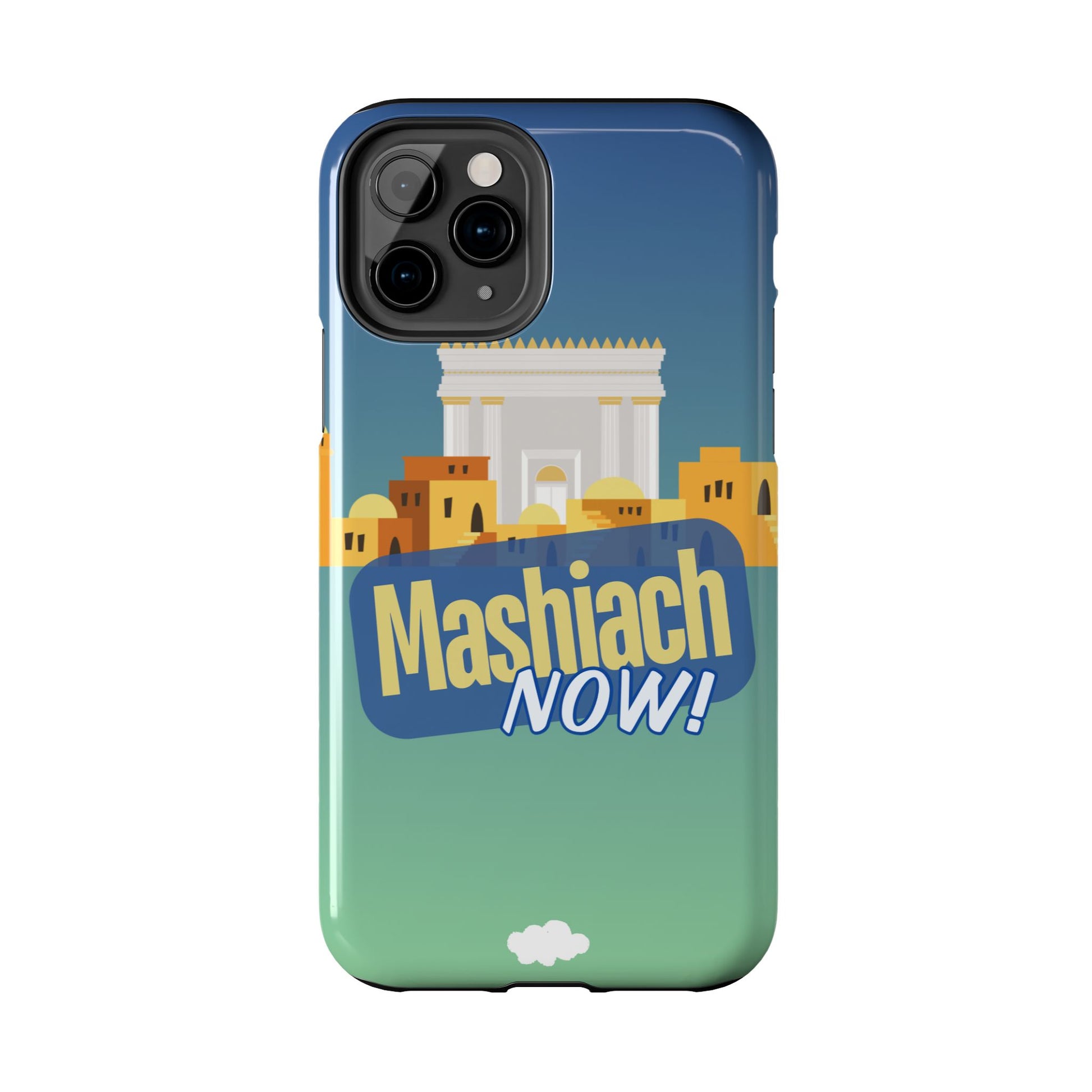 Mashiach Now Phone Case
