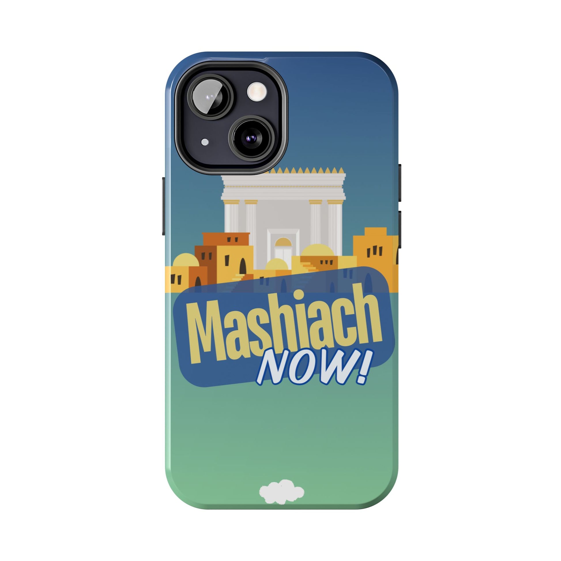 Mashiach Now Phone Case