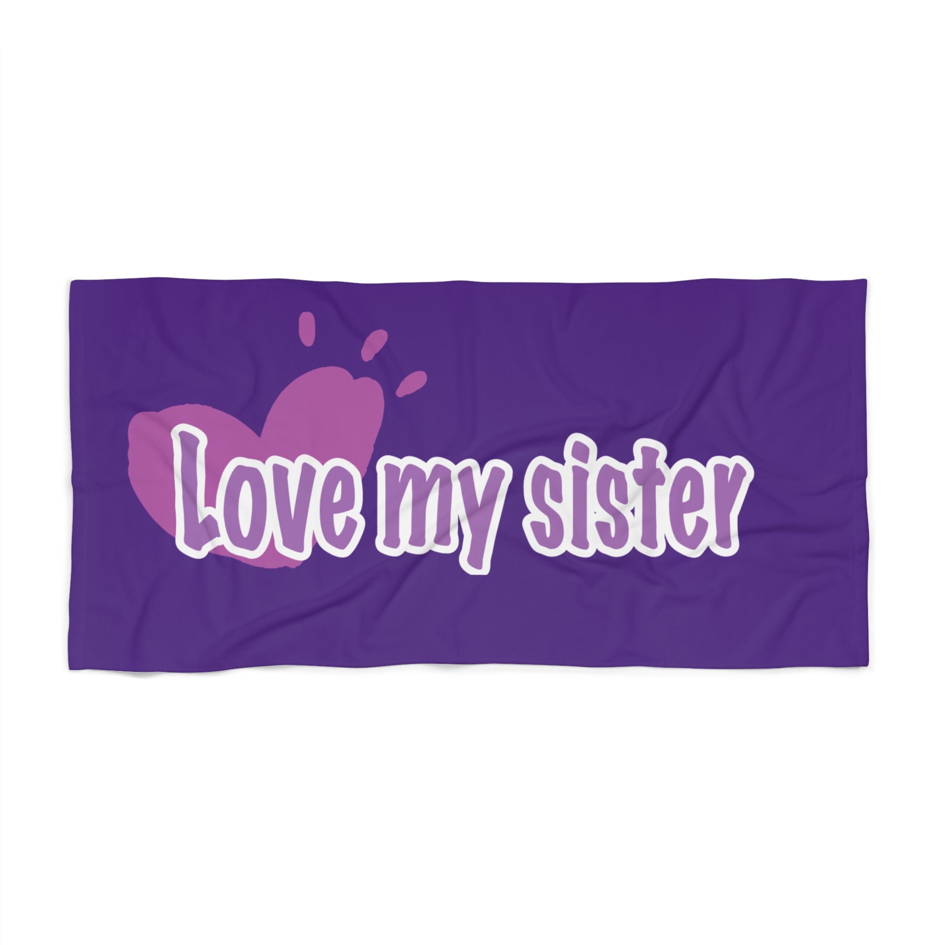 Love My Sister Beach Towel