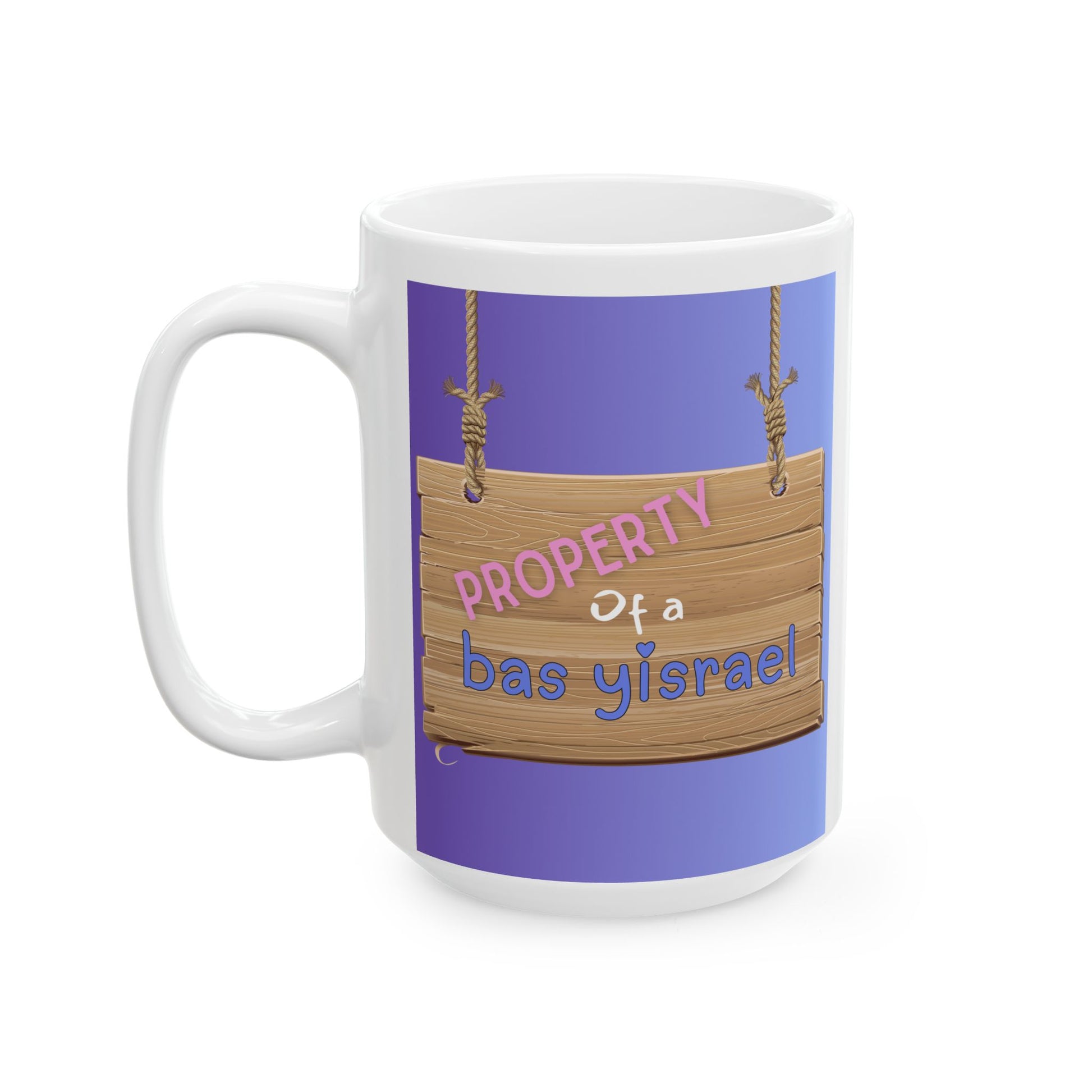 Property of a Bas Yisrael Ceramic Mug