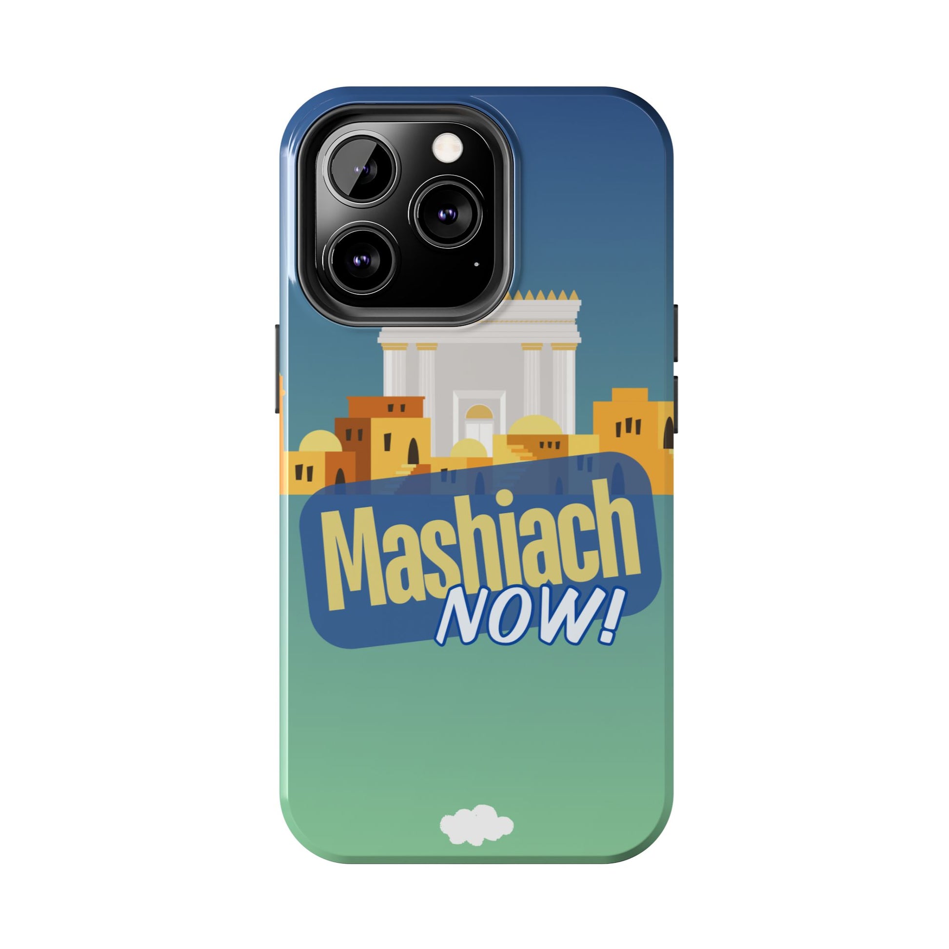 Mashiach Now Phone Case