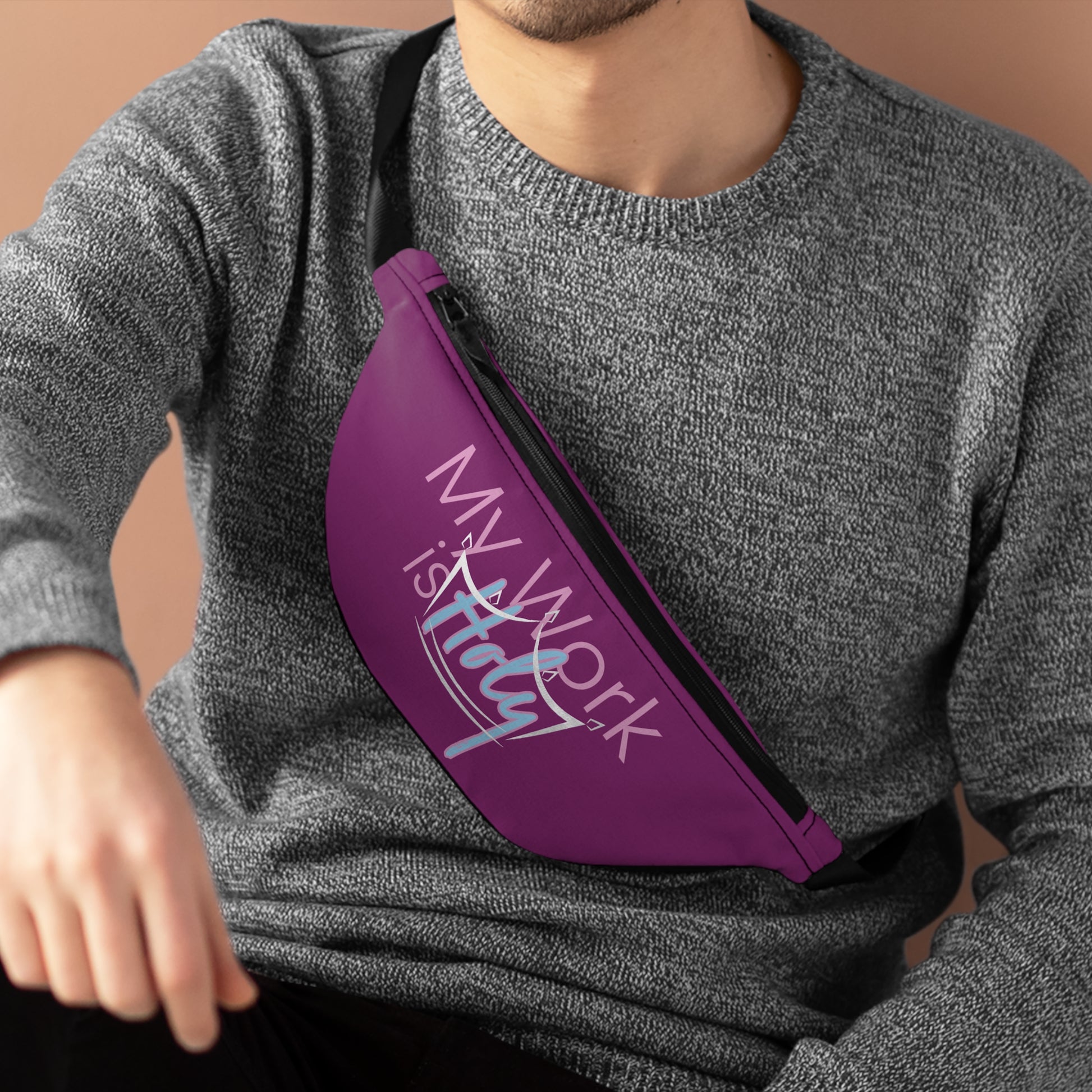 My Work Is Holy Fanny Pack