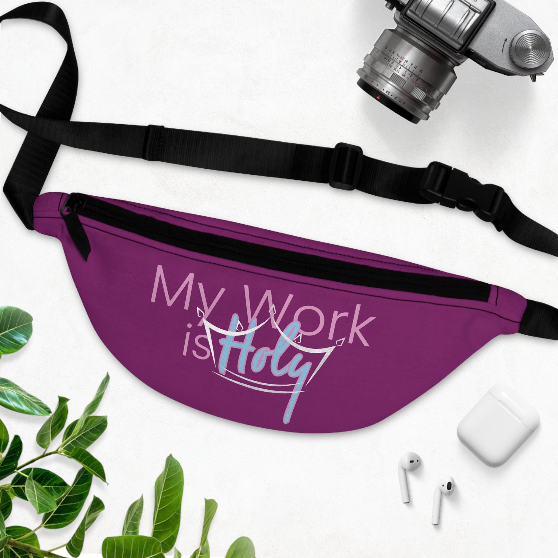 My Work Is Holy Fanny Pack