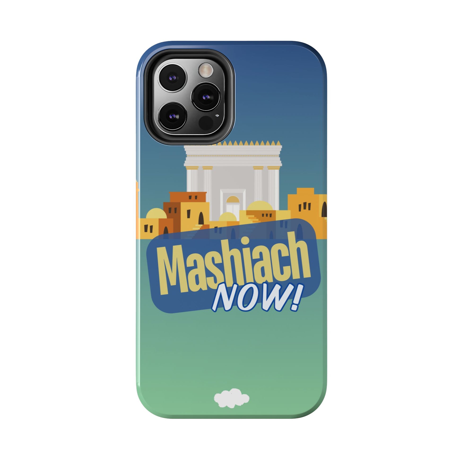 Mashiach Now Phone Case